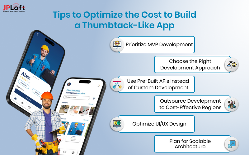 Tips to Optimize the Cost to Build a Thumbtack-Like App